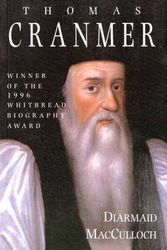Cover Art for 9780300074482, Thomas Cranmer: A Life by Diarmaid Macculloch