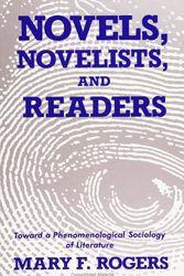 Cover Art for 9780791406038, Novels, Novelists and Readers by Rogers, Professor Mary F