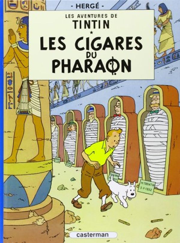 Cover Art for 9782203001039, Les Cigares Du Pharaon by Herge