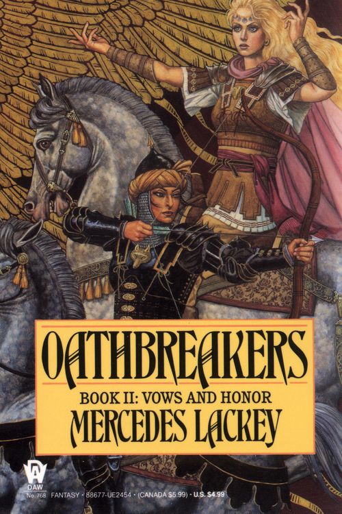 Cover Art for 9780886774547, Oathbreakers by Mercedes Lackey