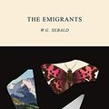 Cover Art for 9781543672060, The Emigrants by W. G. Sebald