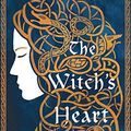 Cover Art for B088F35VD9, The Witch's Heart by Genevieve Gornichec