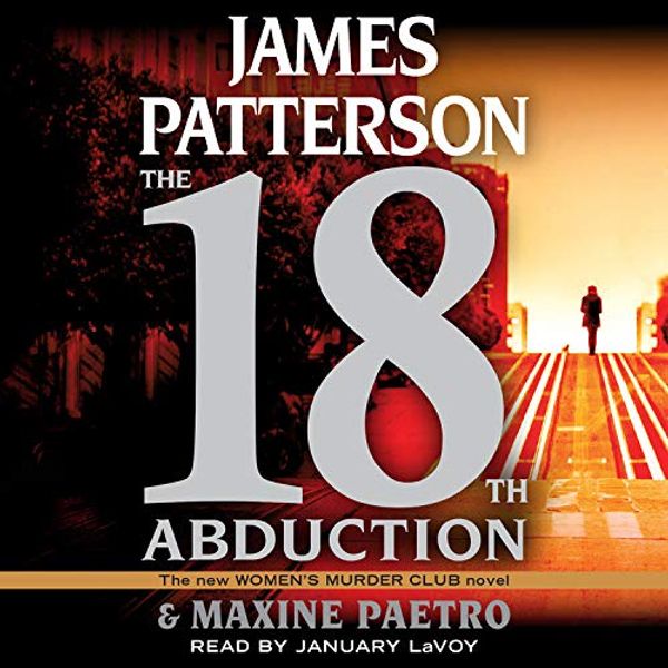 Cover Art for 9781549181351, The 18th Abduction by James Patterson, Maxine Paetro