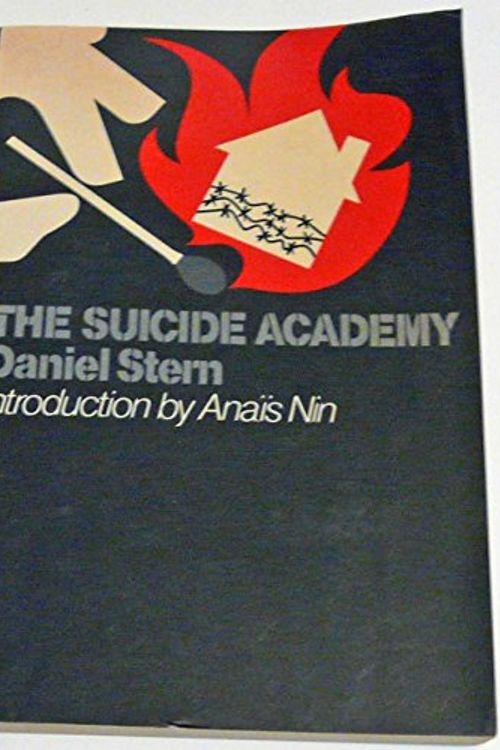 Cover Art for 9780877957591, The suicide academy (The Arbor House library of contemporary Americana) by Daniel Stern