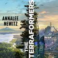 Cover Art for 9781405557634, The Terraformers by Annalee Newitz