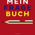 Cover Art for 9783036956954, Mein Fragebuch by Mikael Krogerus, Tschäppeler, Roman