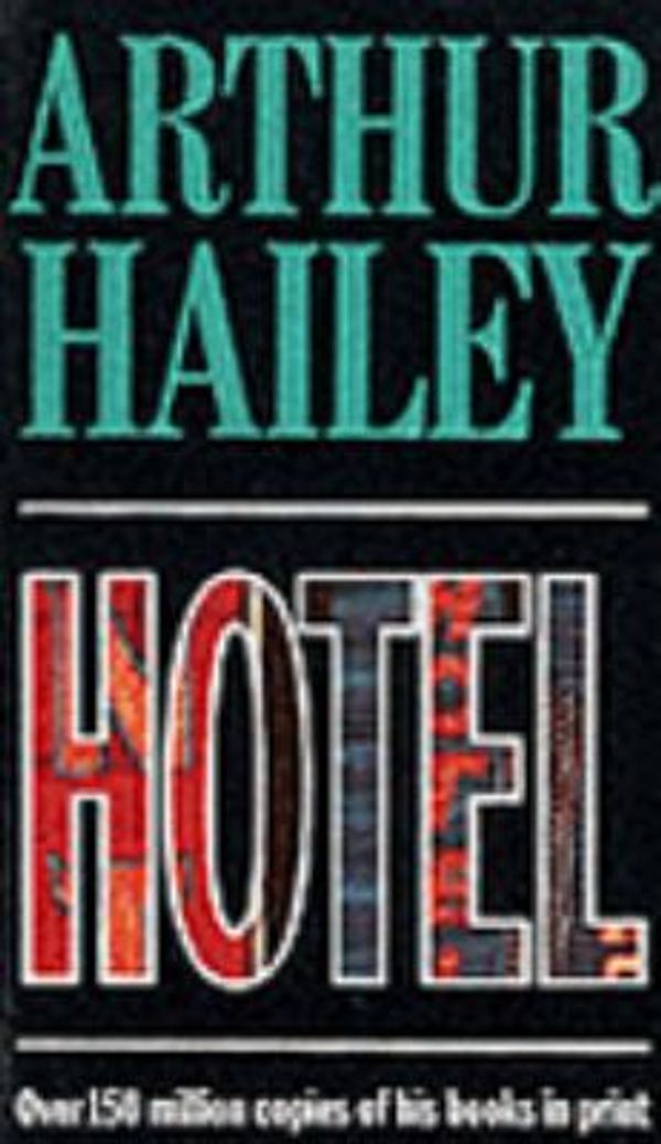 Cover Art for 9780552136990, Hotel by Arthur Hailey