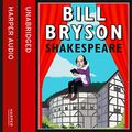 Cover Art for B00NE1W0W8, Shakespeare: The World as a Stage by Bill Bryson
