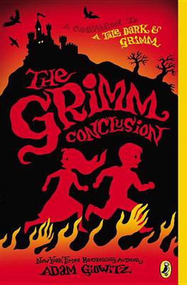 Cover Art for 9780525426158, The Grimm Conclusion by Adam Gidwitz