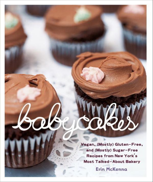 Cover Art for 9780307885715, Babycakes by Professor of Philosophy Erin McKenna