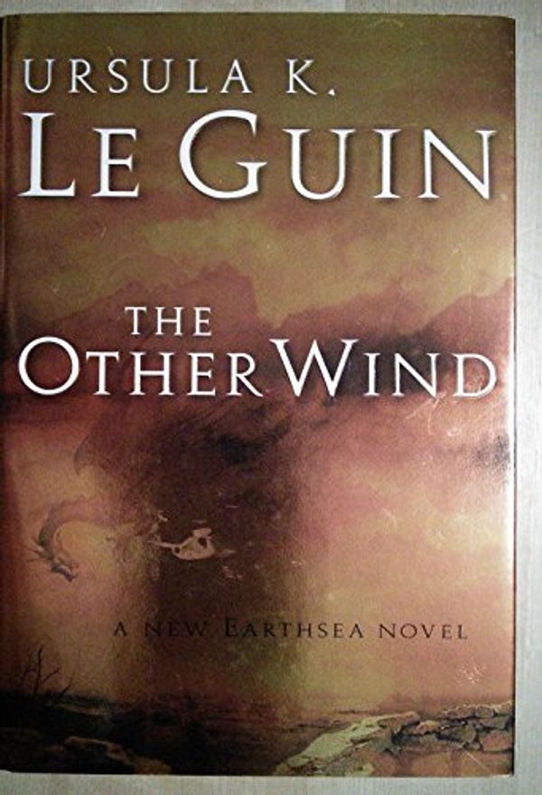 Cover Art for 9780151006847, The Other Wind by Le Guin, Ursula K.