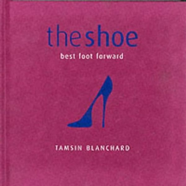 Cover Art for 9781842220177, Shoe by Tamsin Blanchard