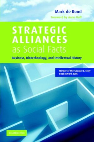 Cover Art for 9780521811101, Strategic Alliances as Social Facts by Mark de Rond
