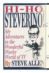 Cover Art for 9780942637557, Hi-Ho, Steverino! by Steve Allen