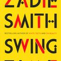 Cover Art for 9780241247310, Swing Time by Zadie Smith