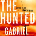 Cover Art for 9781460758540, The Hunted by Gabriel Bergmoser