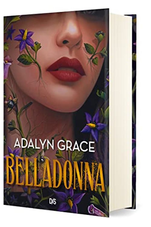 Cover Art for 9782378762902, Belladonna (relié collector) - Tome 01 by Adalyn Grace