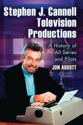 Cover Art for 9780786441730, Stephen J. Cannell Television Productions by Jon Abbott