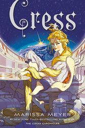 Cover Art for 9781250768902, Cress by Marissa Meyer