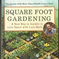 Cover Art for 9781594865909, Square Foot Gardening by Mel Bartholomew