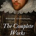 Cover Art for B07D1DXNKC, The Complete Works of Shakespeare: ILLUSTRATED by William Shakespeare