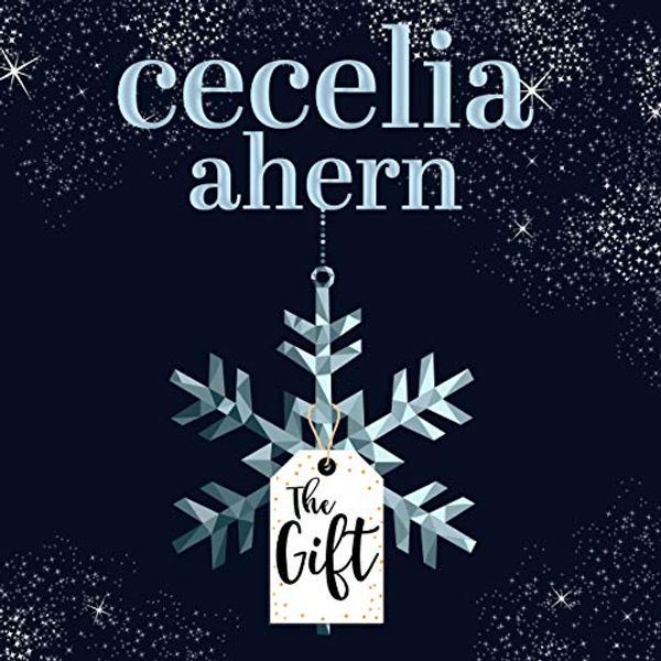 Cover Art for B00NE2F6DM, The Gift by Cecelia Ahern