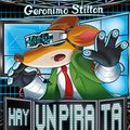 Cover Art for B07N3595X3, Hay un pirata en internet (Geronimo Stilton nº 74) (Spanish Edition) by Gerónimo Stilton