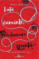 Cover Art for 9786069519103, Fata Cuminte, Razbunare Crunta. Crima Perfecta. Instructiuni Pentru Fete Cuminti, Vol. 2 by Holly Jackson