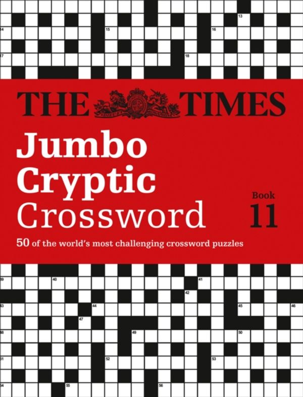 Cover Art for 9780007453474, Times Jumbo Cryptic Crossword 11 by The Times Mind Games