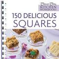 Cover Art for 9781741844108, 150 Delicious Squares by Hinkler Books Staff