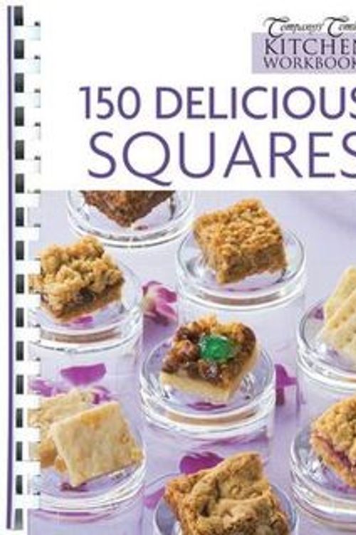 Cover Art for 9781741844108, 150 Delicious Squares by Hinkler Books Staff