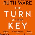 Cover Art for B07H9NSJ1P, The Turn of the Key by Ruth Ware