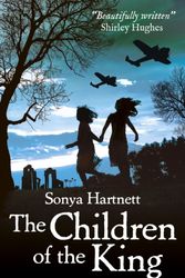 Cover Art for 9781407143576, The Children of the King by Sonya Hartnett