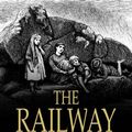 Cover Art for 9781775417552, The Railway Children by E. Nesbit