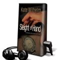 Cover Art for 9781433268762, Sleight of Hand: A Barbara Holloway Mystery [With Headphones] by Kate Wilhelm