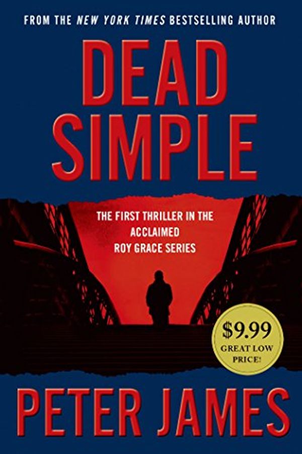 Cover Art for 9781250063854, Dead Simple (Detective Superintendent Roy Grace) by Peter James