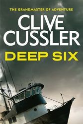 Cover Art for B00SCTZH3G, By Clive Cussler Deep Six [Paperback] by Clive Cussler