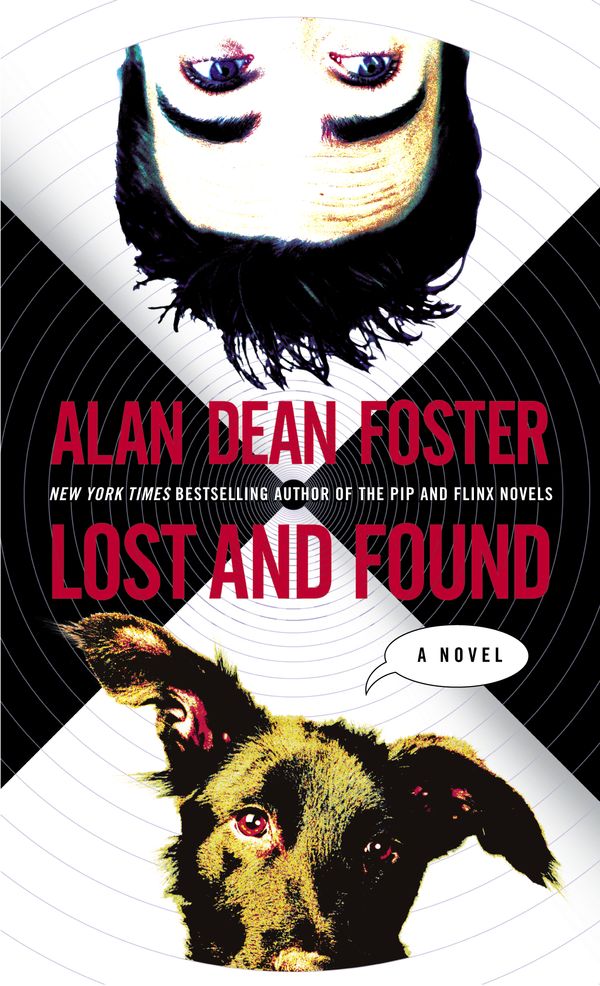 Cover Art for 9780345461278, Lost and Found by Alan Dean Foster