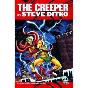 Cover Art for 9781401225919, The Creeper By Steve Ditko by Steve Ditko, O'Neil, Dennis J., Various