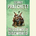 Cover Art for 9780804193450, The Science of Discworld by Terry Pratchett