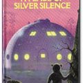 Cover Art for 9780091744816, A Place of Silver Silence (Millennium) by Ardath Mayer