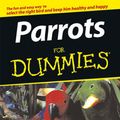 Cover Art for 9780764583537, Parrots For Dummies by Nikki Moustaki