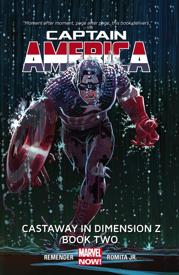 Cover Art for 9781302369842, Captain America Vol. 2: Castaway in Dimension Z Book 2 by John Romita, Rick Remender