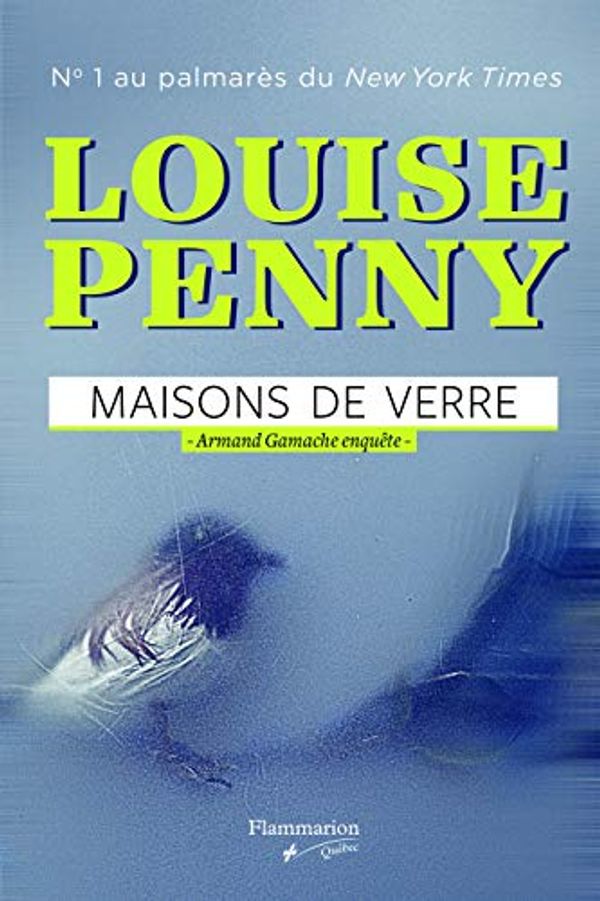 Cover Art for 9782890777941, Maisons de Verre by Louise Penny