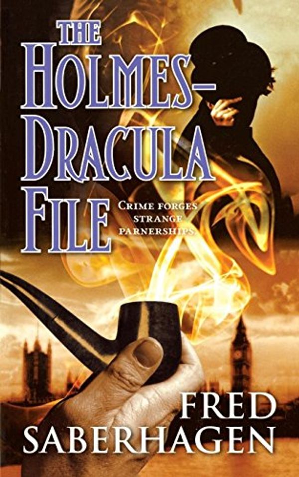 Cover Art for 9780765399076, The Holmes-Dracula FileDracula by Fred Saberhagen