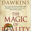 Cover Art for 9780552778909, The Magic of Reality by Richard Dawkins