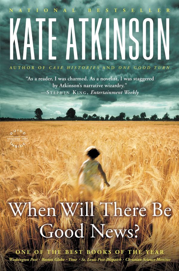 Cover Art for 9780316037549, When Will There Be Good News? by Kate Atkinson