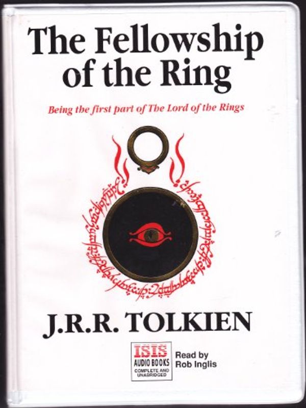 Cover Art for 9781850896265, Lord of the Rings: The Fellowship of the Ring. Complete & Unabridged v. 1 by J. R. R. Tolkien