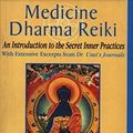 Cover Art for 9788176210812, Medicine Dharma Reiki by Lama Yeshe