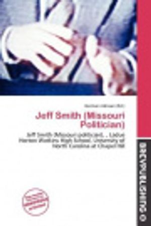 Cover Art for 9786134956468, Jeff Smith (Missouri Politician) by Germain Adriaan